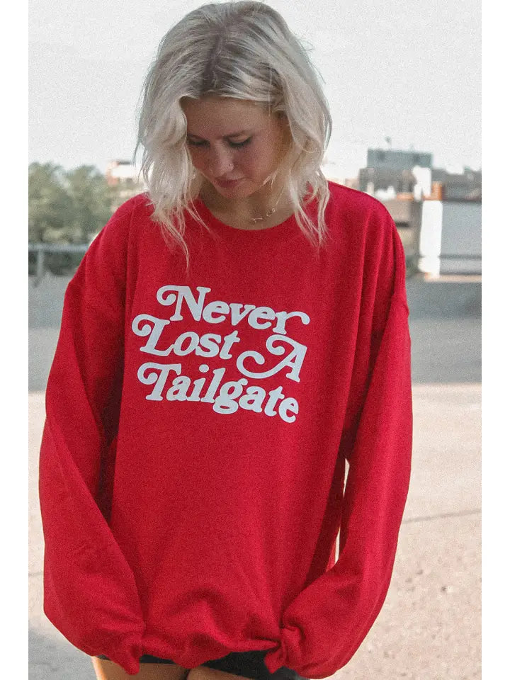 never lost a tailgate sweatshirt